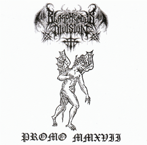 Blasphemous Division : Promo MMXVII